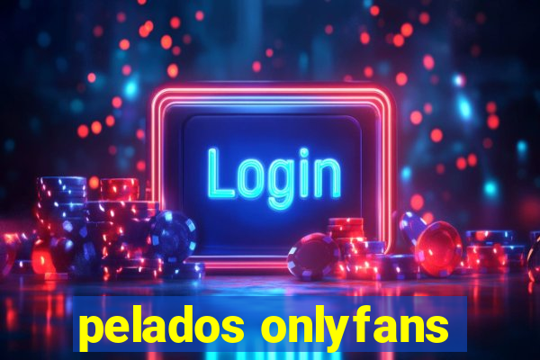 pelados onlyfans